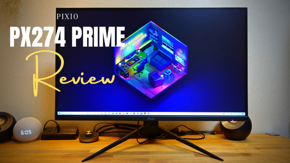 Pixio Px274 Primeをレビュー 3万円で2kのipsパネル 75hz 1msはサブモニターにおすすめ Pixio Px274 Primeをレビュー 3万円で2kのipsパネル 75hz 1msはサブモニターにおすすめ